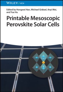 Printable Mesoscopic Perovskite Solar Cells