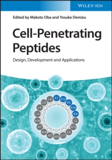 Cell-Penetrating Peptides : Design, Development and Applications