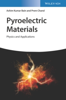 Pyroelectric Materials : Physics and Applications