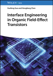 Interface Engineering in Organic Field-Effect Transistors