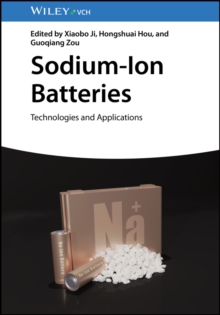 Sodium-Ion Batteries : Technologies and Applications