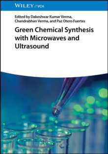 Green Chemical Synthesis with Microwaves and Ultrasound