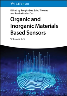 Organic and Inorganic Materials Based Sensors, 3 Volumes