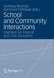 School and Community Interactions : Interface for Political and Civic Education