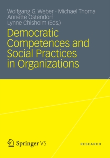 Democratic Competences and Social Practices in Organizations