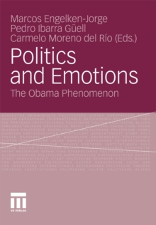 Politics and Emotions : The Obama Phenomenon