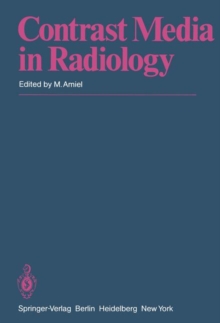 Contrast Media in Radiology : Appraisal and Prospects