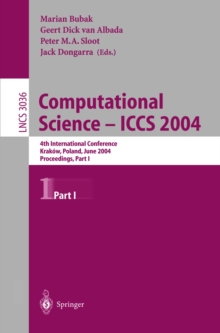 Computational Science - ICCS 2004 : 4th International Conference, Krakow, Poland, June 6-9, 2004, Proceedings, Part I