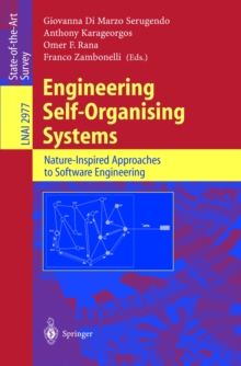 Engineering Self-Organising Systems : Nature-Inspired Approaches to Software Engineering