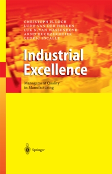 Industrial Excellence : Management Quality in Manufacturing