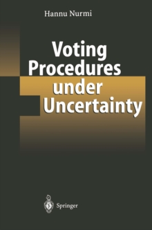 Voting Procedures under Uncertainty