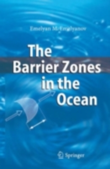 The Barrier Zones in the Ocean