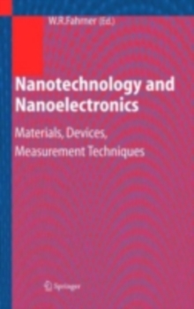 Nanotechnology and Nanoelectronics : Materials, Devices, Measurement Techniques