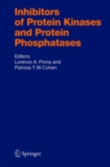 Inhibitors of Protein Kinases and Protein Phosphates