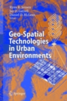 Geo-Spatial Technologies in Urban Environments : Policy, Practice, and Pixels