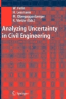 Analyzing Uncertainty in Civil Engineering