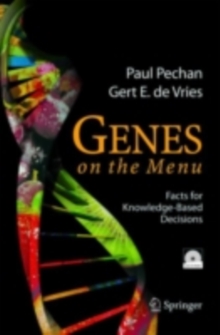 Genes on the Menu : Facts for Knowledge-Based Decisions