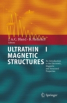 Ultrathin Magnetic Structures I : An Introduction to the Electronic, Magnetic and Structural Properties