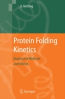 Protein Folding Kinetics : Biophysical Methods