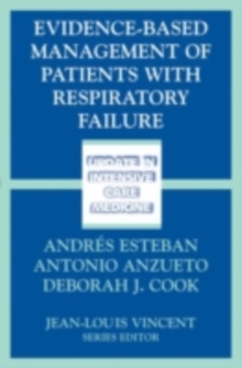 Evidence-Based Management of Patients with Respiratory Failure