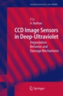 CCD Image Sensors in Deep-Ultraviolet : Degradation Behavior and Damage Mechanisms