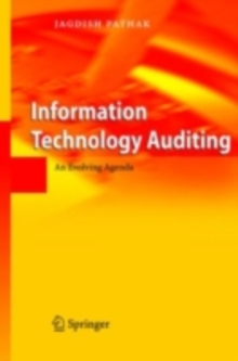 Information Technology Auditing : An Evolving Agenda