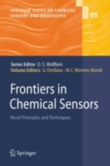 Frontiers in Chemical Sensors : Novel Principles and Techniques