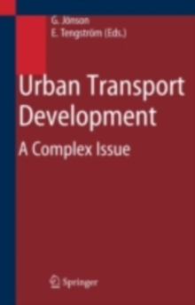 Urban Transport Development : A Complex Issue