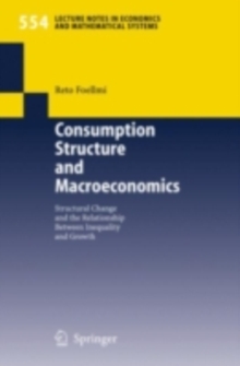 Consumption Structure and Macroeconomics : Structural Change and the Relationship Between Inequality and Growth