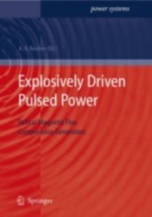 Explosively Driven Pulsed Power : Helical Magnetic Flux Compression Generators