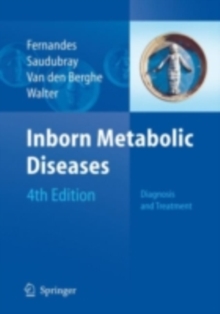 Inborn Metabolic Diseases : Diagnosis and Treatment