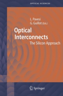 Optical Interconnects : The Silicon Approach