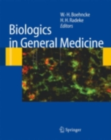 Biologics in General Medicine