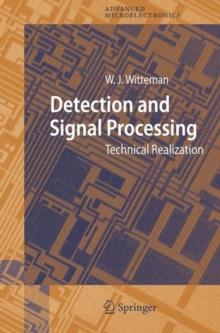 Detection and Signal Processing : Technical Realization