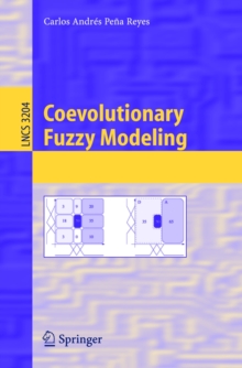 Coevolutionary Fuzzy Modeling