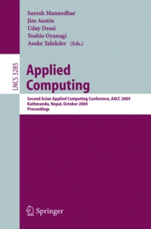 Applied Computing : Second Asian Applied Computing Conference, AACC 2004, Kathmandu, Nepal, October 29-31, 2004. Proceedings