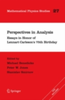 Perspectives in Analysis : Essays in Honor of Lennart Carleson's 75th Birthday