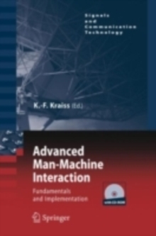 Advanced Man-Machine Interaction : Fundamentals and Implementation