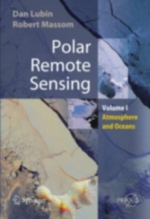 Polar Remote Sensing : Volume I: Atmosphere and Oceans