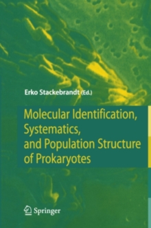 Molecular Identification, Systematics, and Population Structure of Prokaryotes