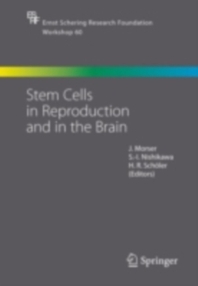 Stem Cells in Reproduction and in the Brain