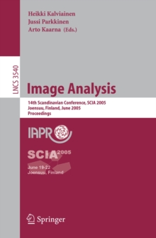 Image Analysis : 14th Scandinavian Conference, SCIA 2005, Joensuu, Finland, June 19-22, 2005, Proceedings