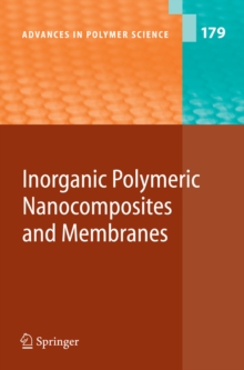 Inorganic Polymeric Nanocomposites and Membranes