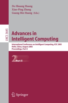 Advances in Intelligent Computing : International Conference on Intelligent Computing, ICIC 2005, Hefei, China, August 23-26, 2005, Proceedings, Part II