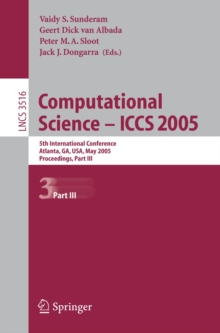 Computational Science -- ICCS 2005 : 5th International Conference, Atlanta, GA, USA, May 22-25, 2005, Proceedings, Part III