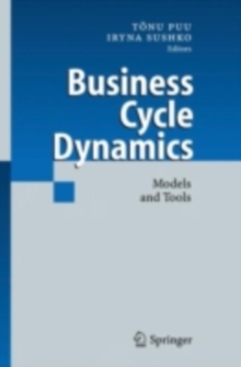 Business Cycle Dynamics : Models and Tools