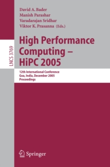 High Performance Computing - HiPC 2005 : 12th International Conference, Goa, India, December 18-21, 2005, Proceedings