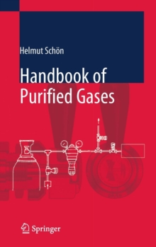 Handbook of Purified Gases, Hardback Book Handbook of Purified Gases, Hardback Book