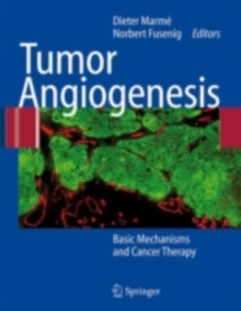 Tumor Angiogenesis : Basic Mechanisms and Cancer Therapy