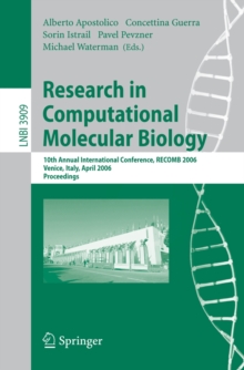 Research in Computational Molecular Biology : 10th Annual International Conference, RECOMB 2006, Venice, Italy, April 2-5, 2006, Proceedings